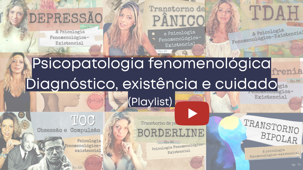 Playlist Psicopatologia Fenomenológica